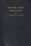 131031 'MALTESE CROSS CANCELLATIONS' BY ALCOCK AND HOLLAND.