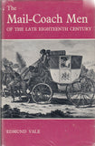 115867 "THE MAIL-COACHMEN OF THE LATE EIGHTEENTH CENTURY" BY EDMUND VALE.