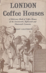 127320 'LONDON COFFEE HOUSES' BY BRYANT LILLYWHITE.
