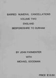 131033 'BARRED NUMERAL CANCELLATIONS OF ENGLAND AND WALES' BY JOHN PARMENTER.