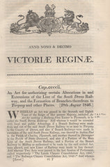 134499 1846 ACT 'FOR AUTHORIZING CERTAIN ALTERATIONS IN AND EXTENSIONS OF THE LINE OF THE SOUTH DEVON RAILWAY, AND THE FORMATION OF BRANCHES THEREFROM TO TORQUAY AND OTHER PLACES'.