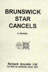 68921 'BRUNSWICK STAR CANCELS' BY R ARUNDEL. A fine copy o...