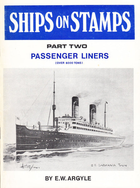 96159 - SHIPS ON STAMPS PART TWO (PASSENGER LINERS) BY E.W...