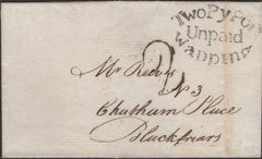 136521 1821 MAIL WAPPING TO BLACKFRIARS WITH 'TwoPyPoft/Unpaid/Wapping' RECEIVERS HAND STAMP (L501/WAP21).
