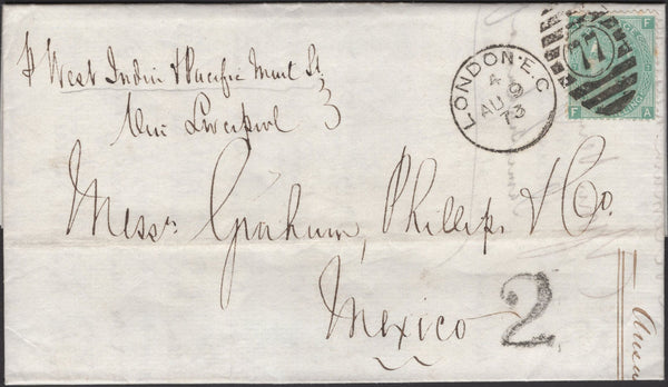 136591 1873 MAIL LONDON TO MEXICO WITH 1S GREEN PL.7 (SG117) AND MEXICAN '2' LOCAL CHARGE MARK.