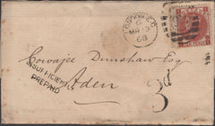 136876 1868 UNDERPAID MAIL LONDON TO ADEN WITH 10D DEEP RED-BROWN (SG114) AND 'INSUFFICIENTLY/PREPAID' HAND STAMP.