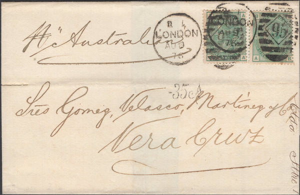 137635 1876 MAIL LONDON TO VERA CRUZ, MEXICO WITH 1S GREEN PL.12 (SG150) X 2.