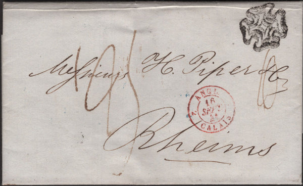 138400 1841 UNPAID MAIL LONDON TO RHEIMS WITH FINE STRIKE BLACK MALTESE CROSS WHERE STAMP SHOULD HAVE BEEN.