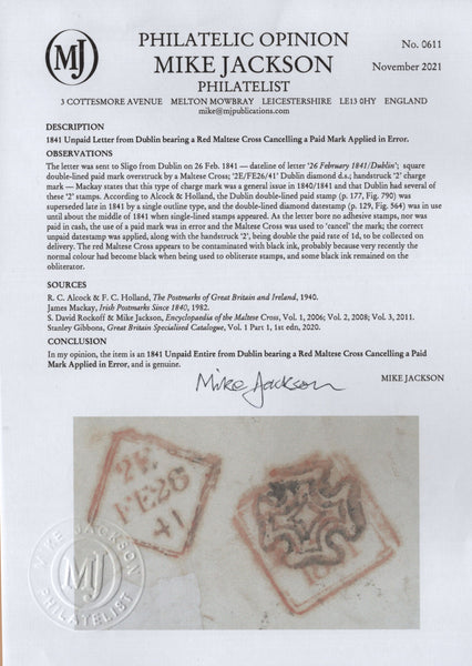138402 1841 UNPAID MAIL DUBLIN TO SLIGO WITH DUBLIN MALTESE CROSS USED TO OBLITERATE DUBLIN 'PAID' DATE STAMP APPLIED IN ERROR.