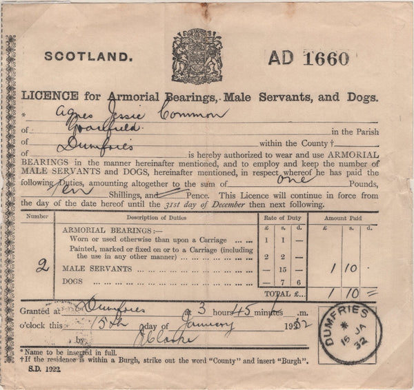 138744 1932 'SCOTLAND/LICENCE for Armorial Bearings, Male Servants, and Dogs' WITH 'DUMFRIES' DATE STAMP.