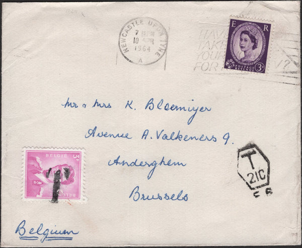 139242 1964 UNDERPAID MAIL NEWCASTLE UPON TYNE TO BELGIUM WITH BELGIUM POSTAGE DUE.