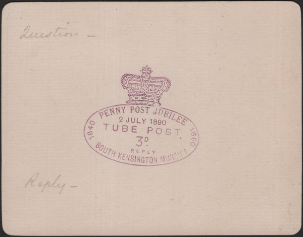 139503 1890 PENNY POSTAGE JUBILEE, CARD WITH SUPERB IMPRESSION 'TUBE POST 3D' HAND STAMP, SUGGESTED TO BE OF PROOF OF STATUS.
