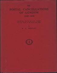 140420 'POSTAL CANCELLATIONS OF LONDON 1840-1890' BY WESTLEY.