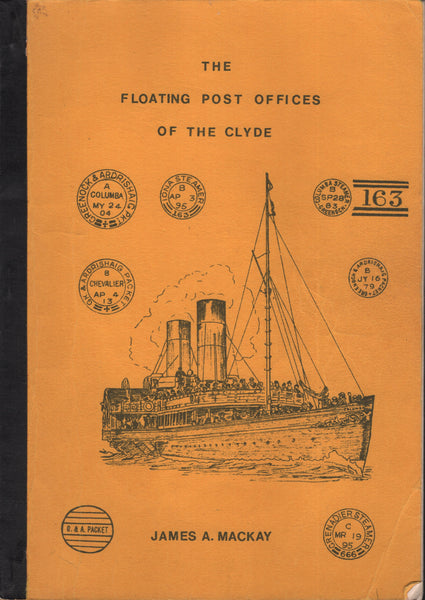 140426 'THE FLOATING POST OFFICES OF THE CLYDE' BY JAMES MACKAY.