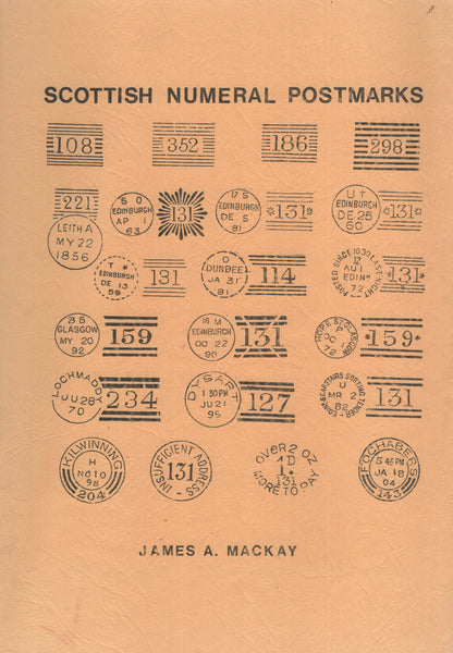 140428 'SCOTTISH NUMERAL POSTMARKS' BY JAMES MACKAY.