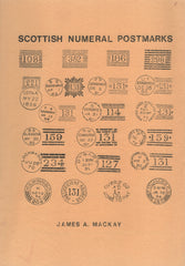 140428 'SCOTTISH NUMERAL POSTMARKS' BY JAMES MACKAY.