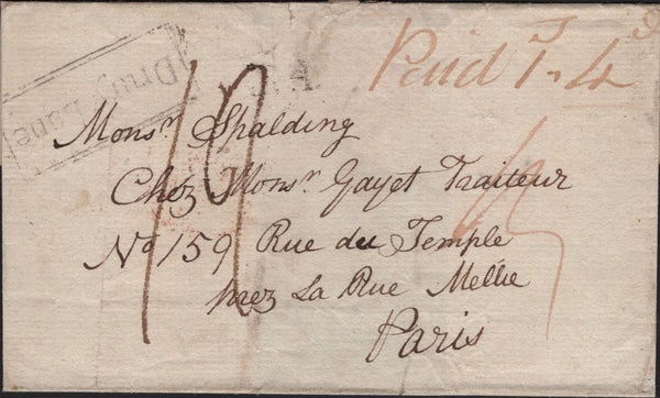 141973 CIRCA 1803 MAIL LONDON TO PARIS WITH 'Drury Lane' BOXED RECEIVERS HAND STAMP AND 'R.4.' HAND STAMP DENOTING VIA HAMBURG DUE TO NAPOLEONIC WARS.