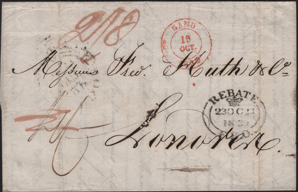 142026 1839 LETTER GAND (GHENT) TO LONDON WITH VERY FINE STRIKE 'REBATE/CROWN 23 OC 23 1839/F.B.O.' HAND STAMP (L298c).