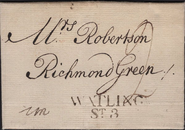 142035 1794 MAIL USED IN LONDON WITH 'WATLING/ST. 3' RECEIVERS HANDSTAMP IN BLACK. (L420).