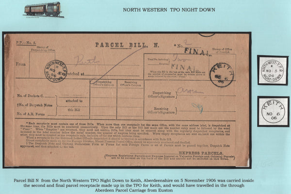 142071 1906 NORTH WESTERN TRAVELLING POST OFFICE 'PARCEL BILL' WITH DATE STAMPS.