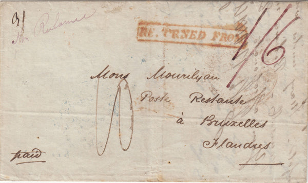 142684 1840 MAIL SANDWICH, KENT TO BRUSSELS WITH HANDSTAMPS 'RETURNED FROM' IN RED (L1154a) AND 'REBUT' IN BLUE.