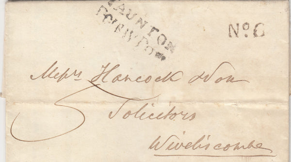 142993 1832 MAIL WILLITON, SOMERSET TO WIVELISCOMBE 'TAUNTON/PennyPost' HANDSTAMP (SO807) AND 'No6' RECEIVERS HANDSTAMP.