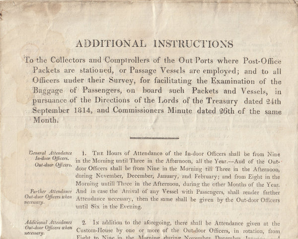 143051 1814 PRINTED INSTRUCTIONS CONCERNING THE EXAMINATION OF THE BAGGAGE OF PASSENGERS IN 'OUT PORTS ' WHERE POST OFFICE PACKETS OR PASSAGE VESSELS ARE USED.