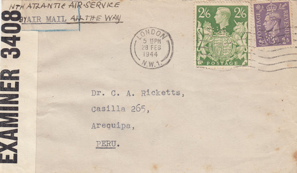 143408 1944 AIRMAIL LONDON TO AREQUIPA, PERU KGVI 2/6 YELLOW-GREEN (SG476b) AND 1s WITH PERFINS.