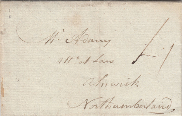 143459 1781 MAIL LONDON TO ALNWICK, NORTHUMBERLAND WITH BISHOP MARK AND 'F' LONDON RECEIVER'S HANDSTAMP.