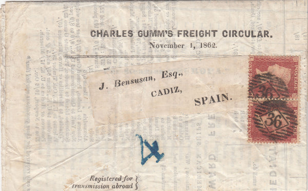 143609 1862 'CHARLES GUMM'S FREIGHT CIRCULAR' LONDON TO CADIZ, SPAIN, SPANISH '4' HANDSTAMP IN BLUE.