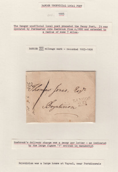 143647 1805 MAIL BANGOR TO BRYNTIRION, BANGOR 'BANGOR/251' MILEAGE MARK (W195) AND CHARGED '1' UNOFFICIAL PENNY POST.