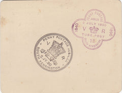 143679 1890 PENNY POSTAGE JUBILEE, CARD WITH '1d TUBE POST' AND 'SOUTH KENSINGTON' EXHIBITION HANDSTAMPS.