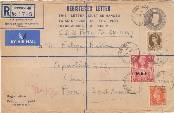 143744 1953 FRONT KGVI 8½d ENVELOPE IPSWICH TO LIMA PERU VARIOUS STAMPS INCL 5s RED (SG477) ' MEF' OVERPRINT.
