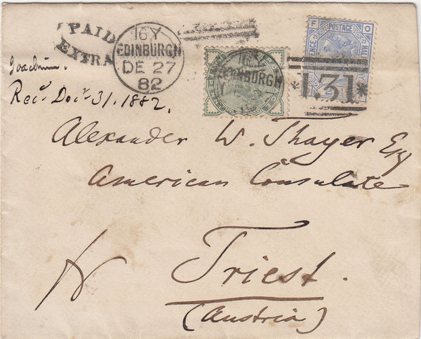 144411 1882 MAIL EDINBURGH TO TRIEST AUSTRIA 2½d PL.23 (SG157) ½d (SG165) WITH 'PAID/EXTRA' HANDSTAMP DENOTING LATE FEE.