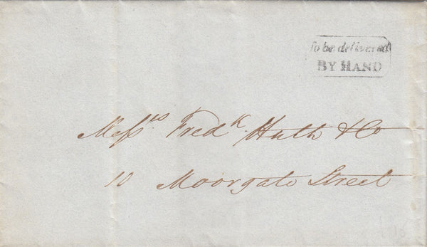 144667 1844 MAIL USED IN LONDON PRIVATELY DELIVERED WITH PRIVATE BOXED CACHET 'To be delivered/BY HAND'.