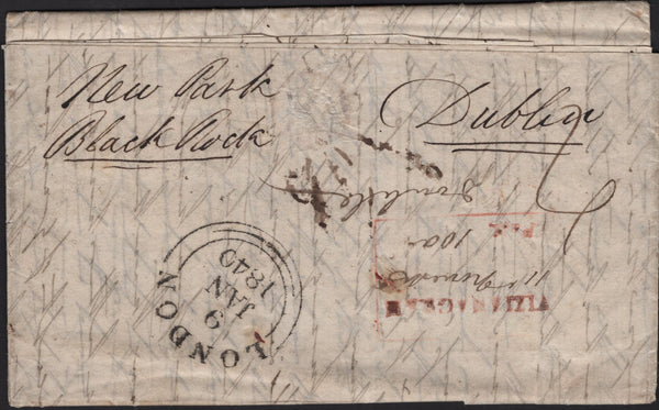 144818 1839 MAIL VIZIANAGARAM, INDIA TO LONDON, REDIRECTED TO DUBLIN WITH POSTAL CHARGE '4' 9TH JAN 1840 LAST DAY UNIFORM FOURPENNY POST.