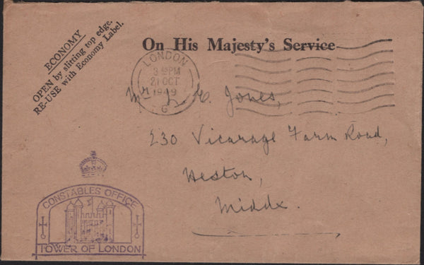 144836 1949 'O.H.M.S'. MAIL LONDON TO HESTON, MIDDX WITH 'CROWN/CONSTABLES OFFICE/TOWER OF LONDON' CACHET.