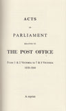 101411 - ACTS OF PARLIAMENT RELATING TO THE POST OFFICE FROM 1 AND 2 VICTORIA TO 7 AND 8 VICTORIA 1838-1844.