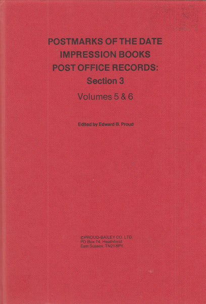 101675 - POSTMARKS OF THE DATE IMPRESSION BOOKS POST OFFICE RECORDS SECTION 3 BY PROUD.