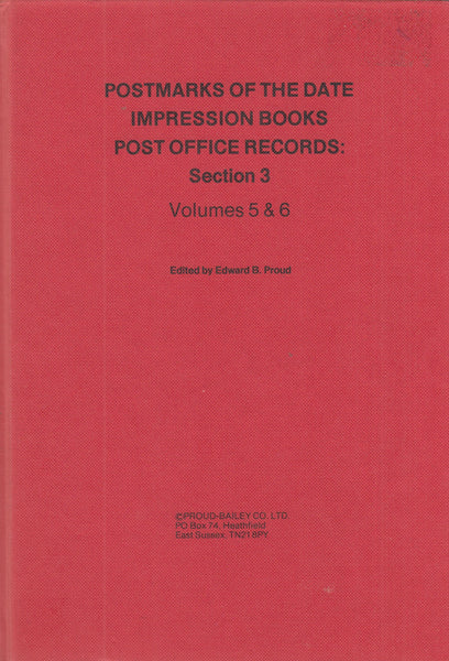 101675 - POSTMARKS OF THE DATE IMPRESSION BOOKS POST OFFICE RECORDS SECTION 3 BY PROUD.