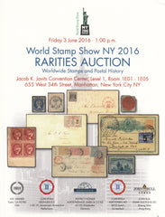 101708 - WORLD'S STAMP SHOW NY 2016 RARITIES AUCTION.