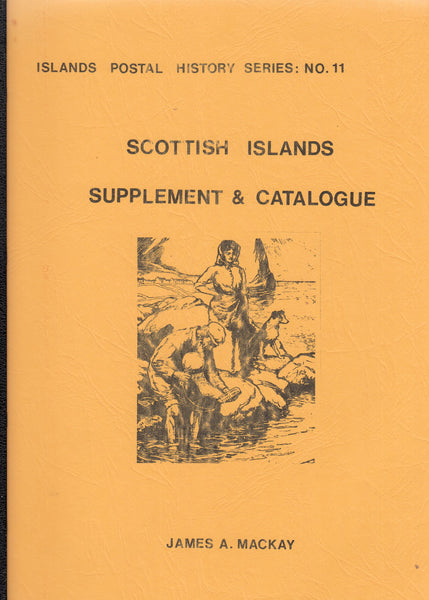 101719 - SCOTTISH ISLANDS SUPPLEMENT AND CATALOGUE BY MACKAY.