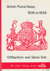 104235 - 'BRITISH POSTAL RATES 1635 TO 1839' BY SANFORD AND SALT.