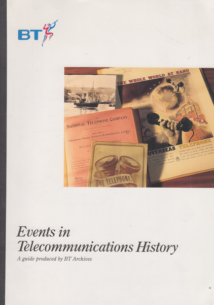 104243 - BRITISH TELECOM - EVENTS IN TELECOMMUNICATIONS HISTORY.