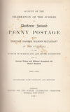 115871 'ACCOUNT OF THE CELEBRATION OF THE JUBILEE OF UNIFORM INLAND PENNY POST'.