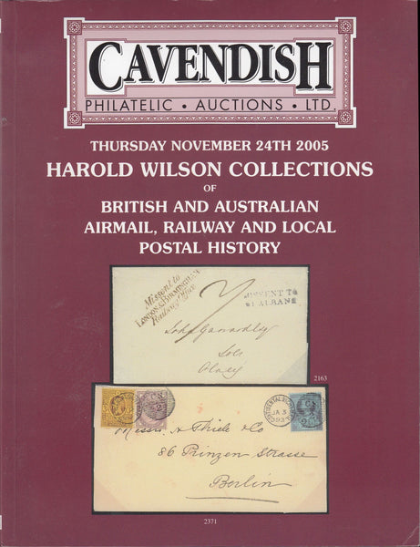 115940 "THE HAROLD WILSON" RAILWAY AND LOCAL POSTAL HISTORY COLLECTIONS, CAVENDISH AUCTION NOVEMBER 2005.
