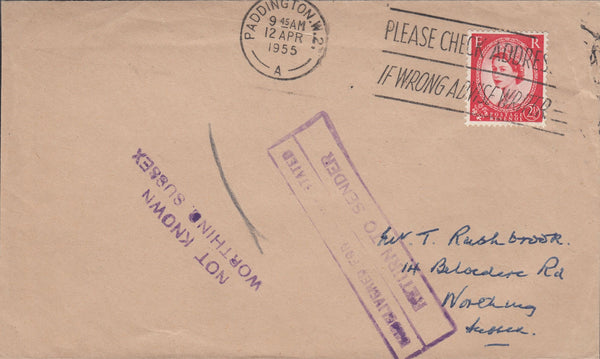 118834 1955 MAIL PADDINGTON TO WORTHING/'NOT KNOWN WORTHING SUSSEX' HAND STAMP.