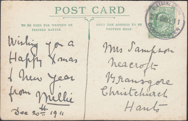 121802 1911 HAND PAINTED POST CARD TO CHRISTCHURCH/MINTERNE MAGNA RUBBER DATE STAMP.