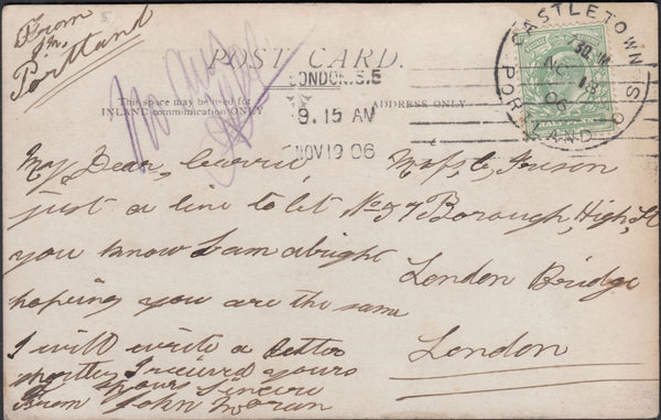 122970 1906 MAIL TO LONDON WITH 'CASTLETOWN S O PORTLAND' SKELETON DATE STAMP.