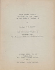 127010 'STATE PAPERS DOMESTIC CONCERNING THE POST OFFICE IN THE REIGN OF CHARLES II' BY T. H. ELLIOTT.